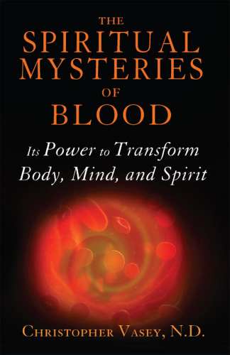 The Spiritual Mysteries of Blood