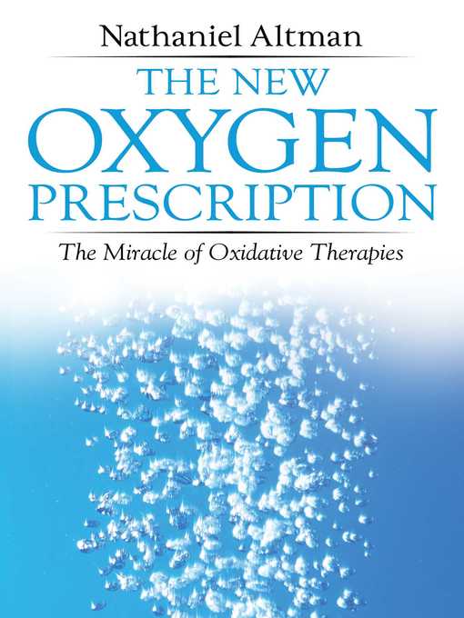 The New Oxygen Prescription