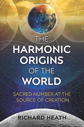 The Harmonic Origins of the World