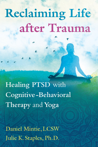 Reclaiming Life after Trauma