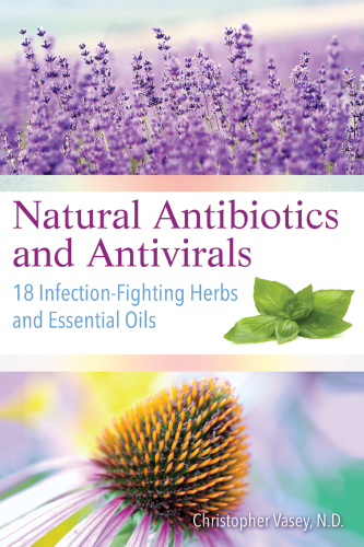 Natural Antibiotics and Antivirals