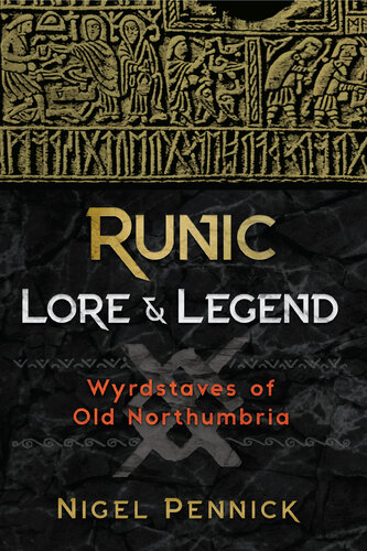 Runic Lore and Legend