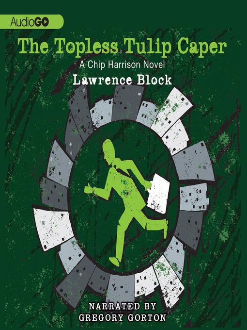 The Topless Tulip Caper