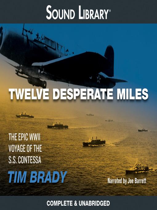 Twelve Desperate Miles