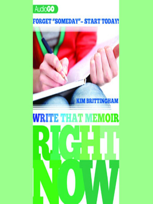 Write That Memoir Right Now