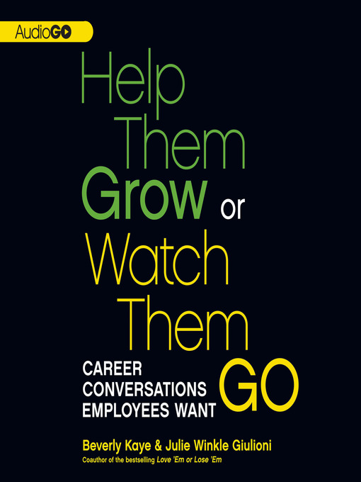 Help Them Grow or Watch Them Go