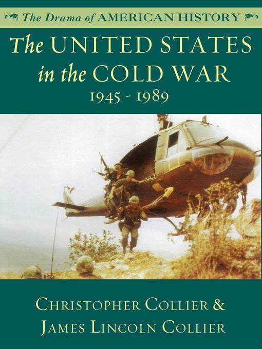 The United States in the Cold War: 1945 - 1989