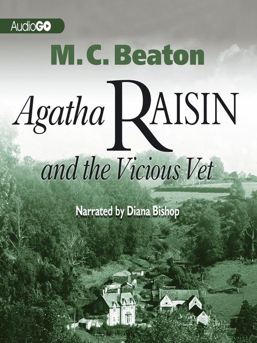 Agatha Raisin and the Vicious Vet