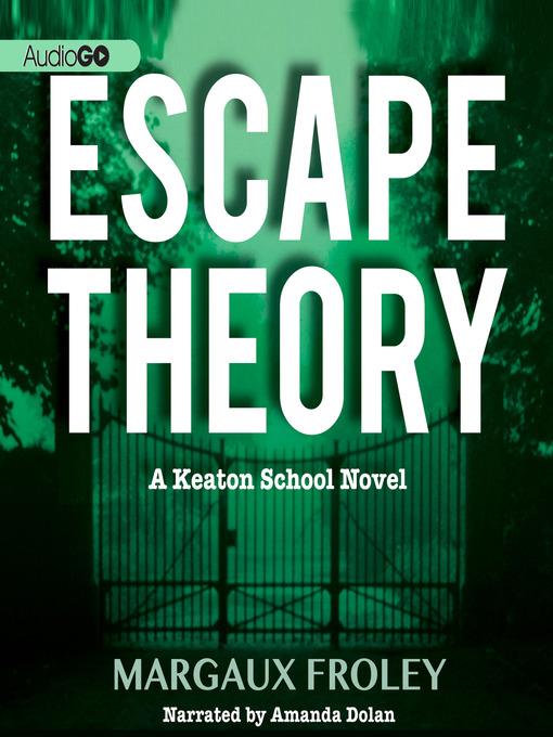 Escape Theory