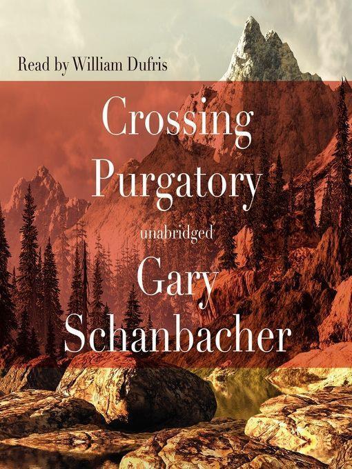 Crossing Purgatory