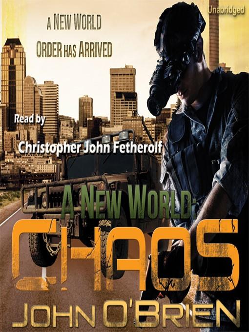 A New World: Chaos