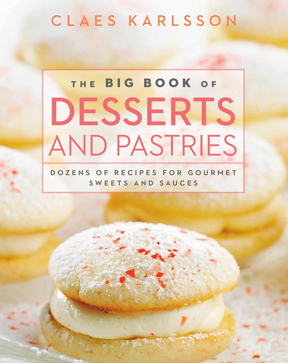 The Big Book of Desserts and Pastries