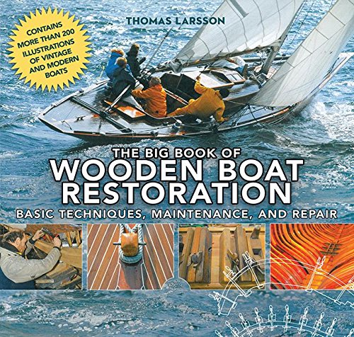 The Big Book of Wooden Boat Restoration