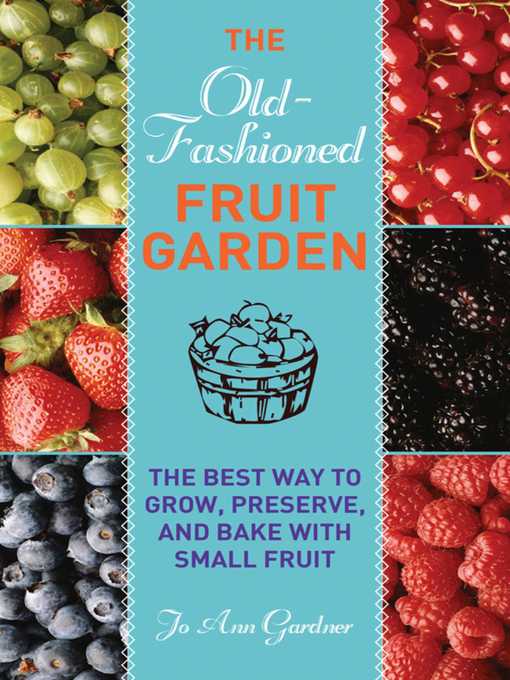 Old-Fashioned Fruit Garden