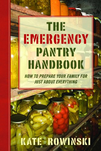 The Emergency Pantry Handbook