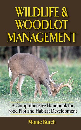 Wildlife and Woodlot Management