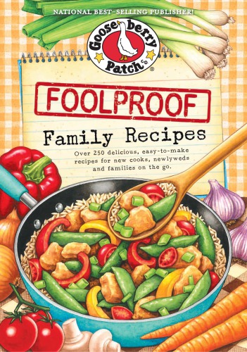 Foolproof Family Recipes