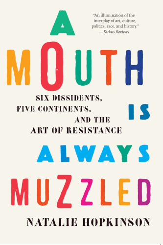 A Mouth Is Always Muzzled