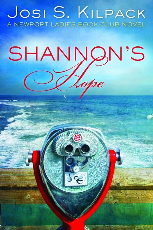 Shannon's Hope: A Newport Ladies Book Club Novel