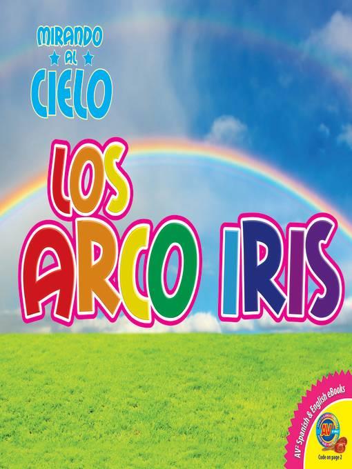 Los arco iris (Rainbow)