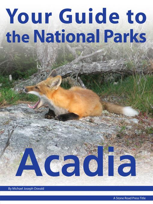 Your Guide to Acadia National Park