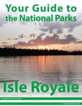 Your Guide to Isle Royale National Park