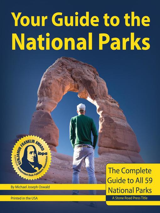 Your Guide to the National Parks