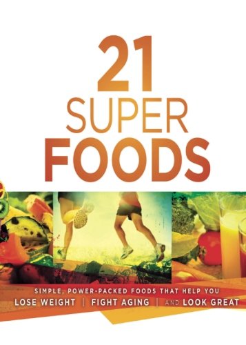 21 Super Foods