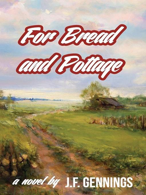 For Bread and Pottage