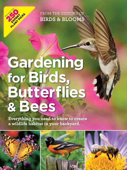 Gardening for Birds, Butterflies, and Bees