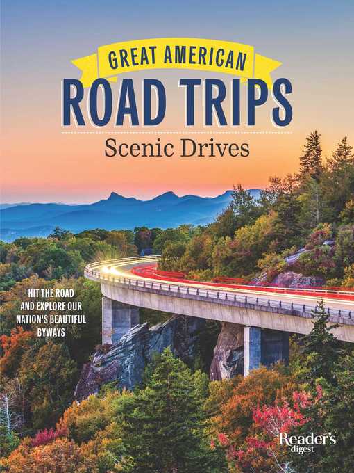 Great American Road Trips--Scenic Drives