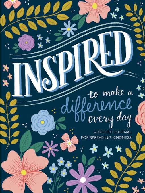 Inspired...to Make a Difference Every Day