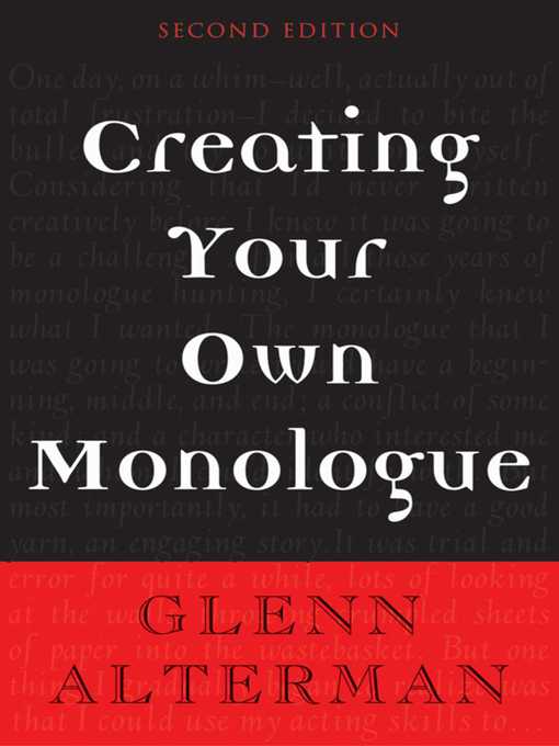 Creating Your Own Monologue