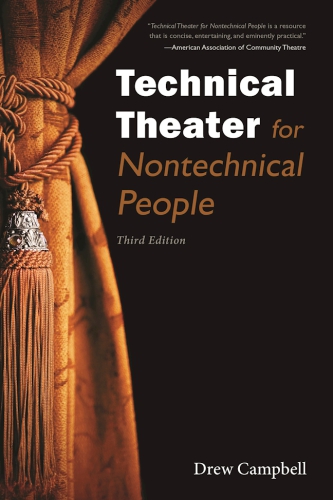 Technical Theater for Nontechnical People