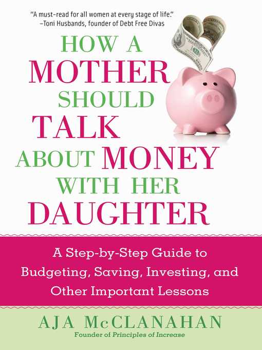 How a Mother Should Talk About Money with Her Daughter