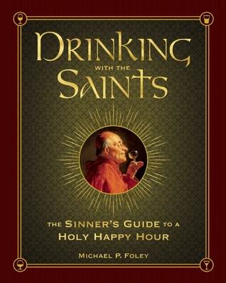 Drinking with the Saints