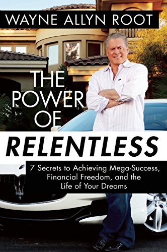 The Power of Relentless