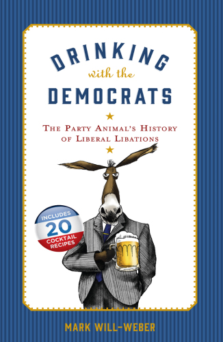 Drinking with the Democrats