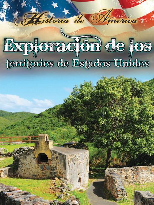 Exploración de los territorios de estados unidos