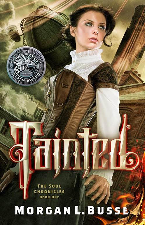 Tainted (Volume 1) (The Soul Chronicles Series)