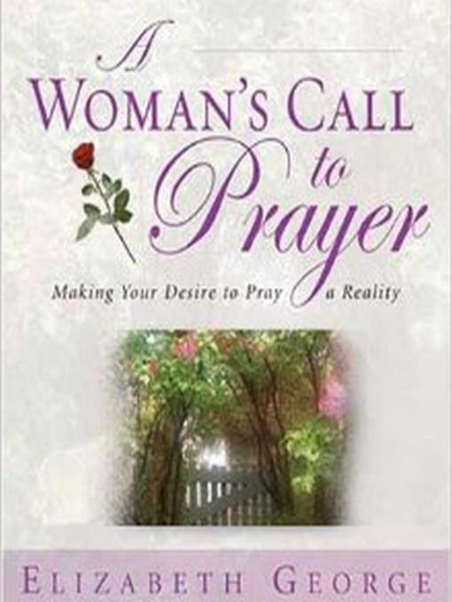 A Woman's Call to Prayer