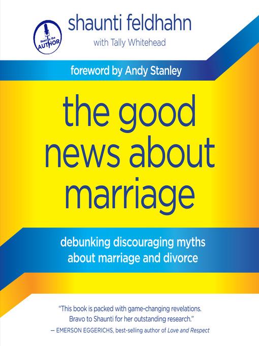 The Good News About Marriage