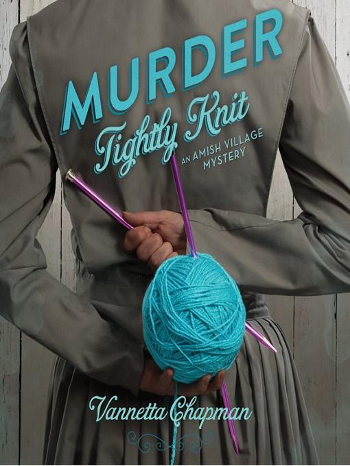 Murder Tightly Knit