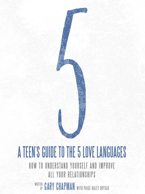 A Teen's Guide to the 5 Love Languages