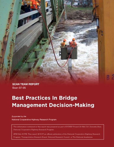 Best practices in bridge management decision-making