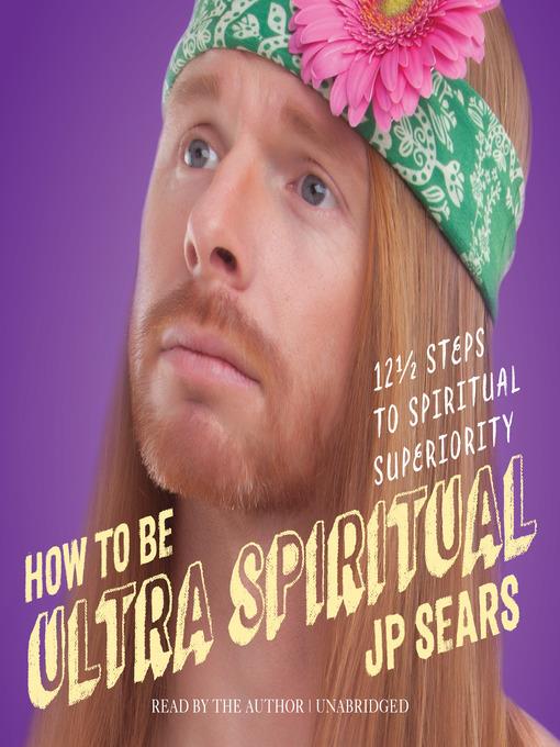 How to Be Ultra Spiritual