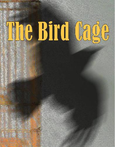 The Bird Cage