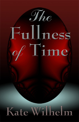 The Fullness Of Time