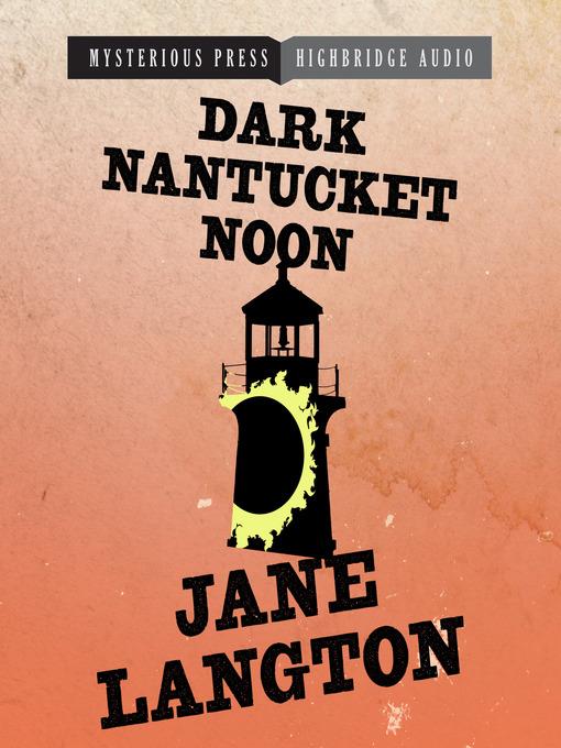 Dark Nantucket Noon