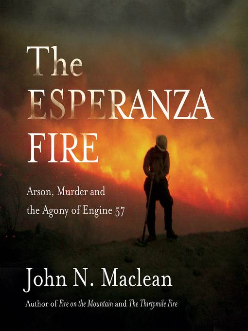 The Esperanza Fire